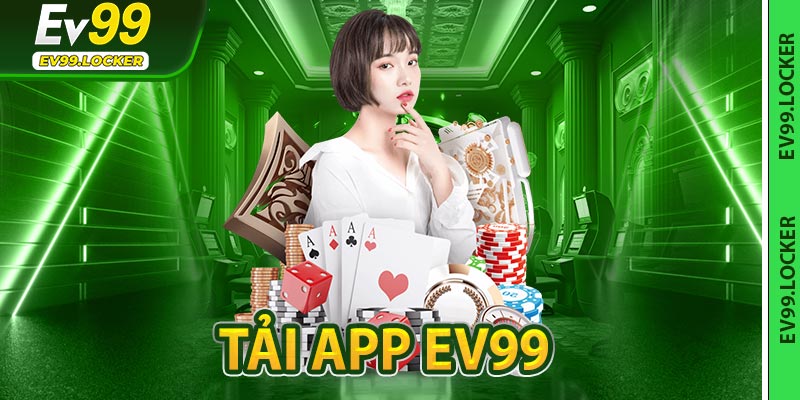 Tải App Ev99